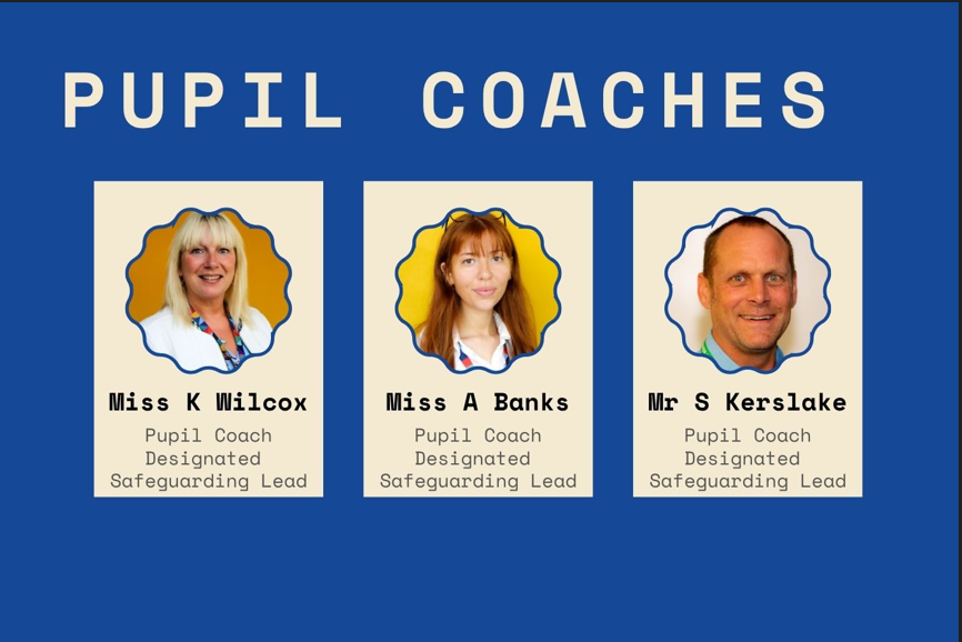 Pupil Coaches